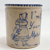 Antique Stoneware "I'm Your Match" Match Holder