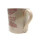 Benjamin Franklin Poor Richard's Maxims 19th Century Pearlware Child's Cup