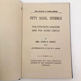 Fifty Social Evenings by Annie E. Smiley - First Edition, 1894
