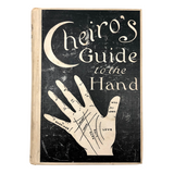 Cheiro's Guide to the Hand, 1900 Hardcover