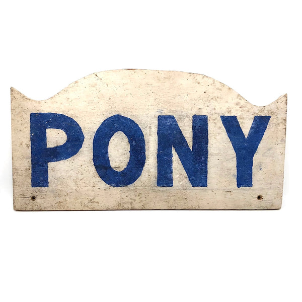 Perfect Double-Sided Blue on White Painted Wooden PONY Sign