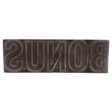 Large BONUS Printing Block