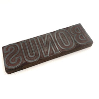 Large BONUS Printing Block