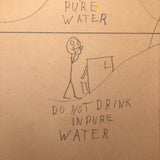 Drink Pure Water. Do Not Drink Inpure Water. Old School Pencil Drawing