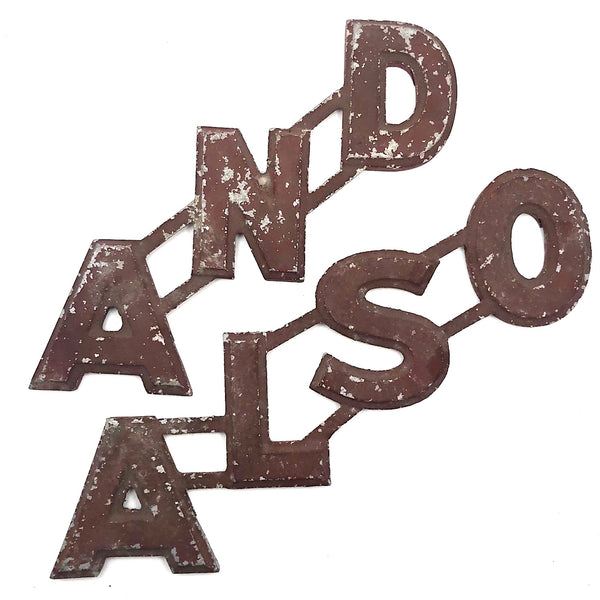AND + ALSO Old Cast Metal Marquee Signage