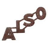 AND + ALSO Old Cast Metal Marquee Signage