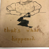Hand-drawn Pen and Ink 1907 Child with Spilled Ink Postcard