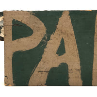Self Reflexive Old Hand-painted Paint Sign on Wood