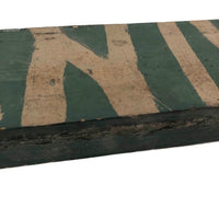 Self Reflexive Old Hand-painted Paint Sign on Wood