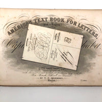 1858 American Text Book for Letters Penmanship Instruction with Lots of Alphabets