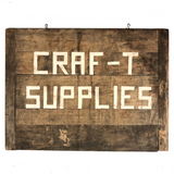 CRAF-T SUPPLIES Hand-Painted Sign on Old Breadboard