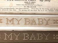 Early 20th Century “My Baby” Lace