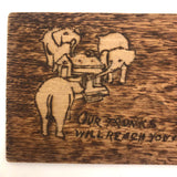 Our Trunks Will Reach You In Time, 1908 Pyrographed Wooden Postcard