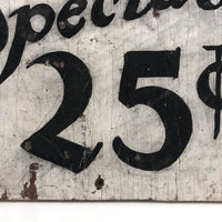 Special 25 Cents Hand-painted Sign on Wood Panel