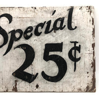 Special 25 Cents Hand-painted Sign on Wood Panel