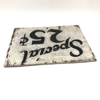 Special 25 Cents Hand-painted Sign on Wood Panel