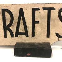 Old Handmade Wooden CRAFTS Sign with Pointing Finger