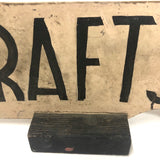 Old Handmade Wooden CRAFTS Sign with Pointing Finger