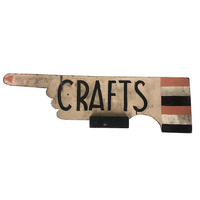 Old Handmade Wooden CRAFTS Sign with Pointing Finger