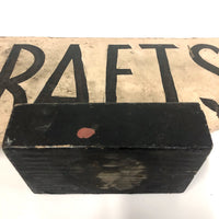 Old Handmade Wooden CRAFTS Sign with Pointing Finger