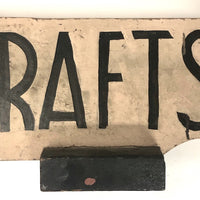 Old Handmade Wooden CRAFTS Sign with Pointing Finger