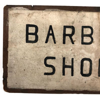 Perfectly Minimal Hand-painted Barber Shop Sign on Masonite