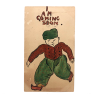 I Am Coming Soon! 1905 Hand-painted Dutch Boy Postcard