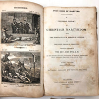 Beware! Fox's Book of Martyrs: A Universal History of Christian Martyrdom, 1835