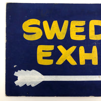 Hand-painted :"Swedish Exhibit" Cardboard Sign