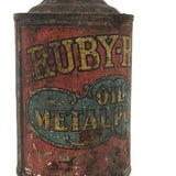 Ruby Rub Oil Metal Polish Can, Early 20th C.
