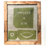 Vintage PRIVATE EYE Silkscreen Printing Screen